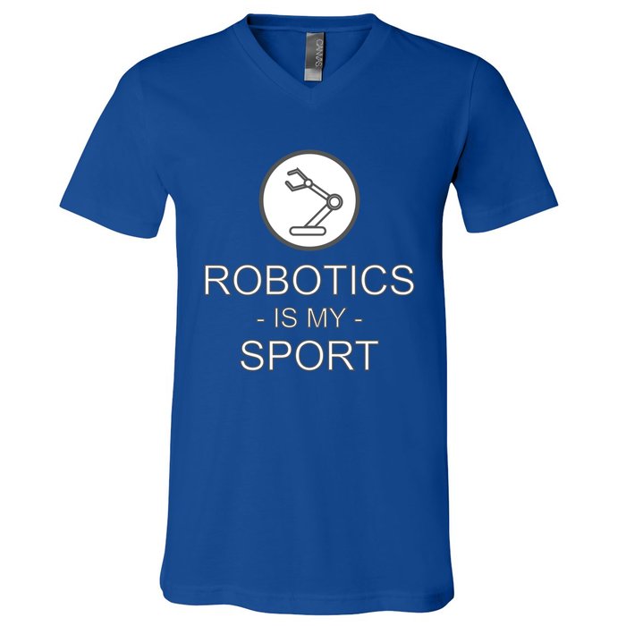 Funny Science Coding Coder Robotics Is My Sport Saying Gift V-Neck T-Shirt