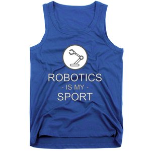 Funny Science Coding Coder Robotics Is My Sport Saying Gift Tank Top