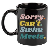 Funny Sorry Can't Swim Meets Bye Swimming 11oz C Handle Ceramic Mug