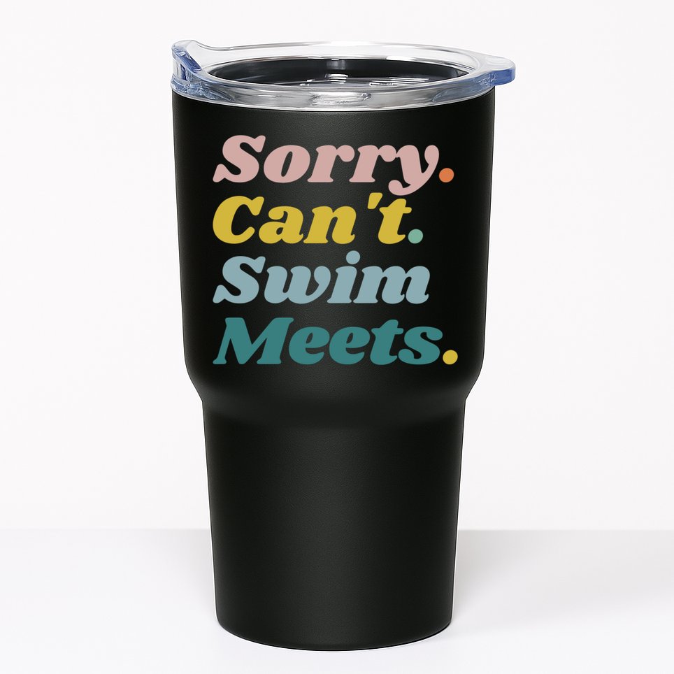 Funny Sorry Can't Swim Meets Bye Swimming Tumbler