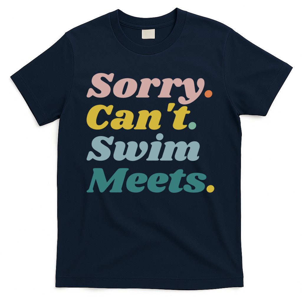 Funny Sorry Can't Swim Meets Bye Swimming T-Shirt