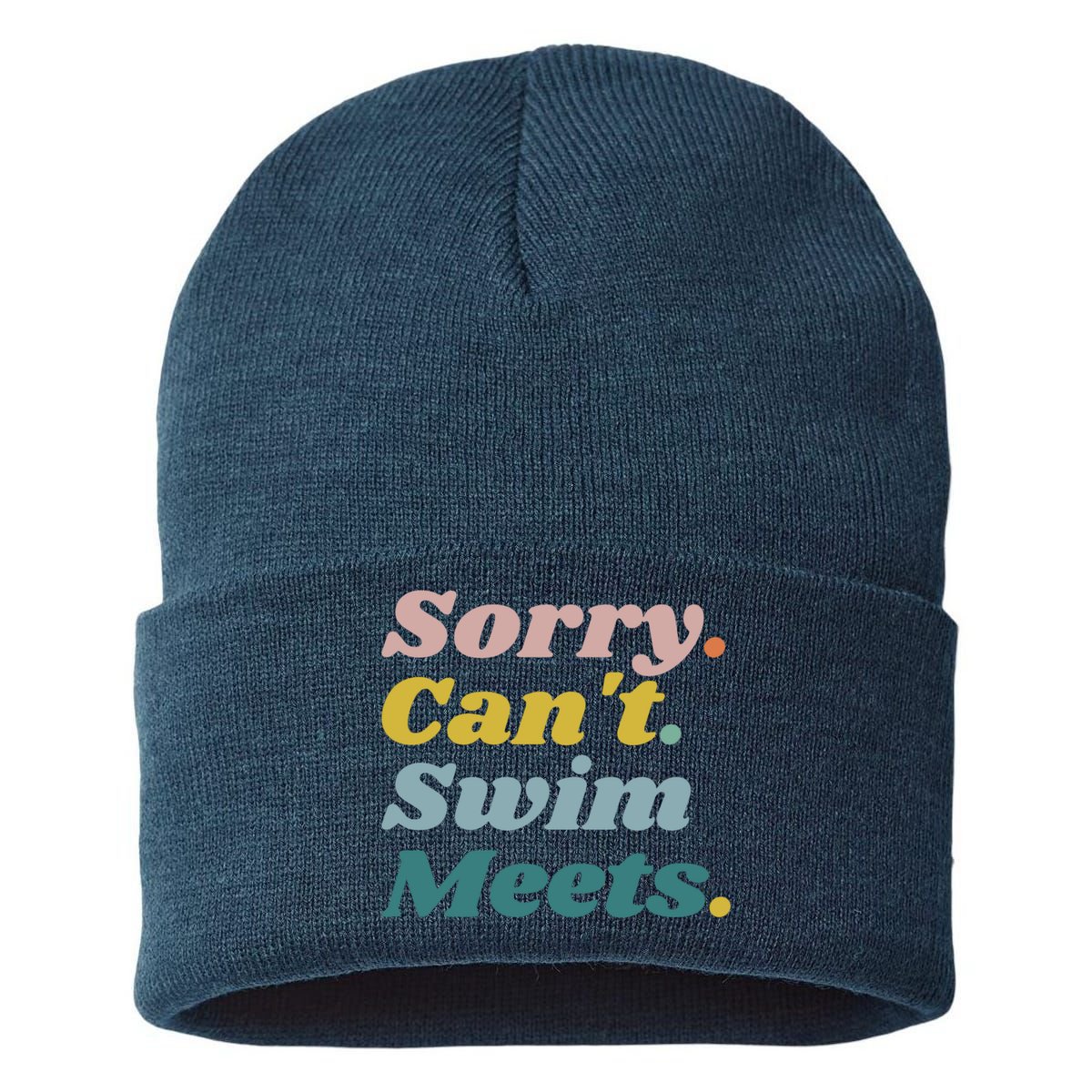 Funny Sorry Can't Swim Meets Bye Swimming Sustainable Knit Beanie