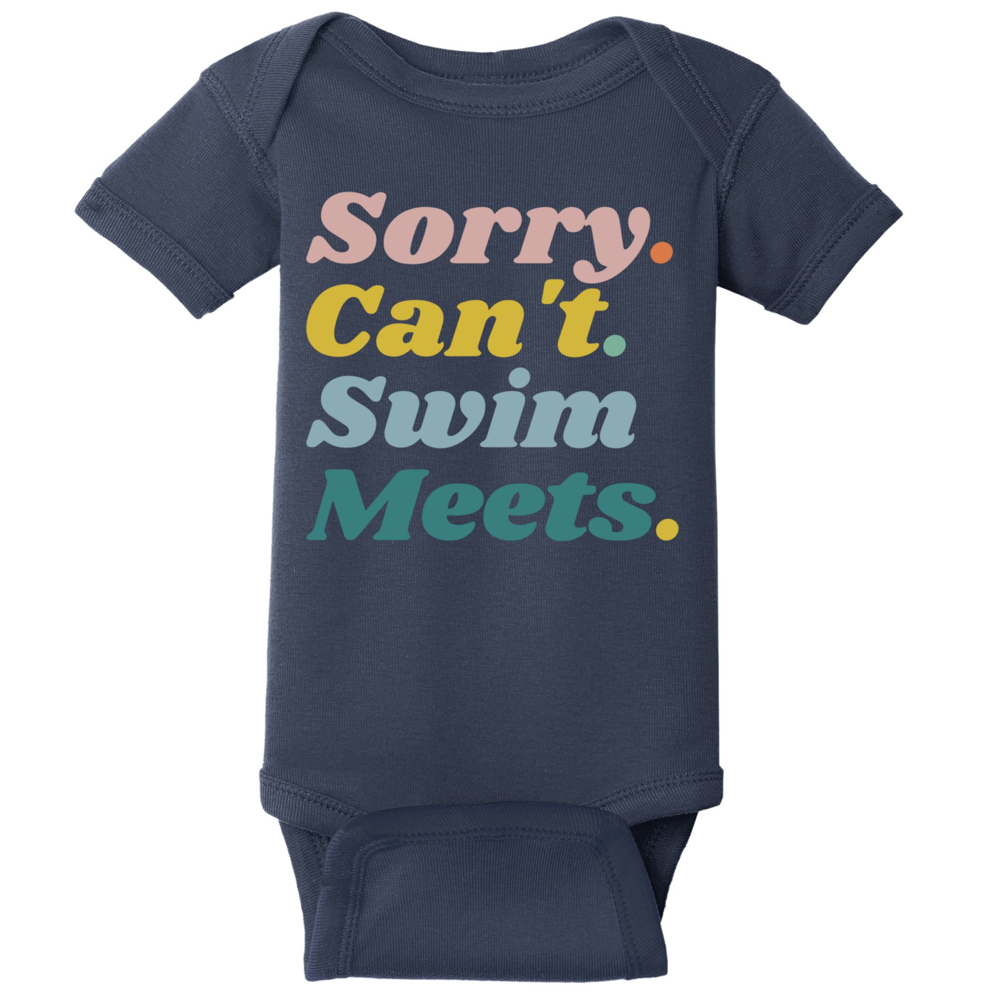 Funny Sorry Can't Swim Meets Bye Swimming Baby Bodysuit