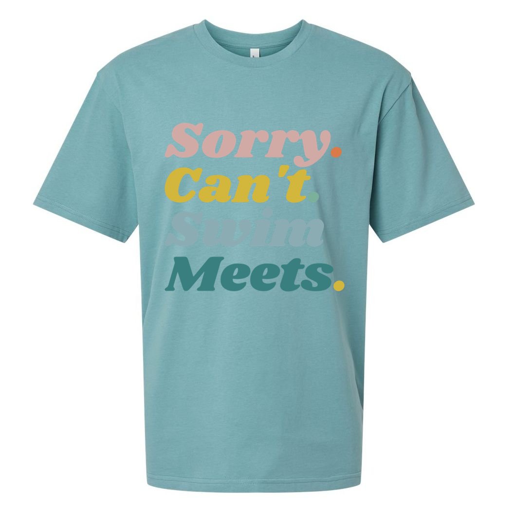 Funny Sorry Can't Swim Meets Bye Swimming Sueded Cloud Jersey T-Shirt