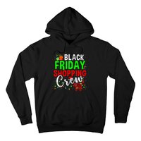 Friday Shopping Crew Christmas Family Shopping Squad Hoodie