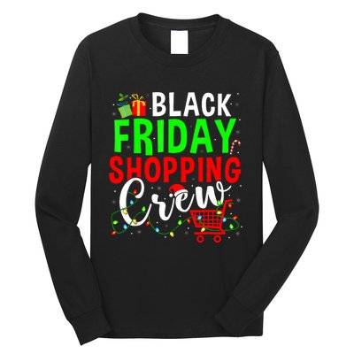 Friday Shopping Crew Christmas Family Shopping Squad Long Sleeve Shirt