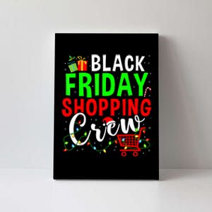 Friday Shopping Crew Christmas Family Shopping Squad Canvas