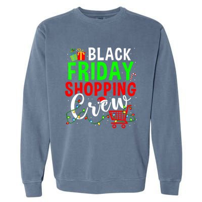 Friday Shopping Crew Christmas Family Shopping Squad Garment-Dyed Sweatshirt