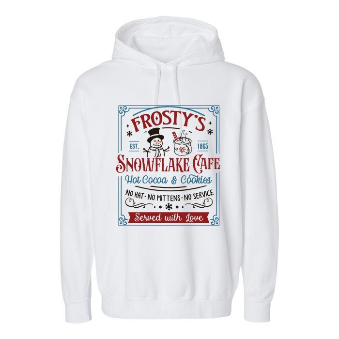 Frostys Snowflake Cafe Christmas Vibes Garment-Dyed Fleece Hoodie