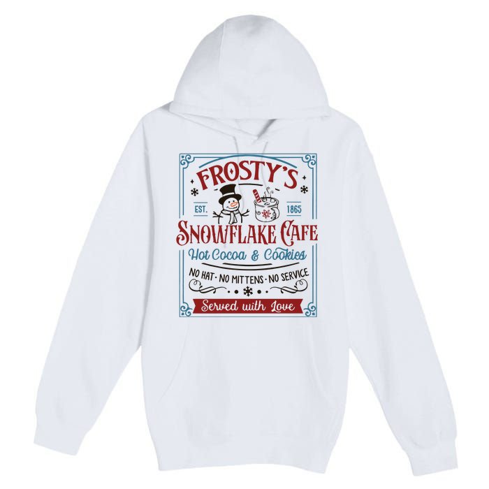 Frostys Snowflake Cafe Christmas Vibes Premium Pullover Hoodie