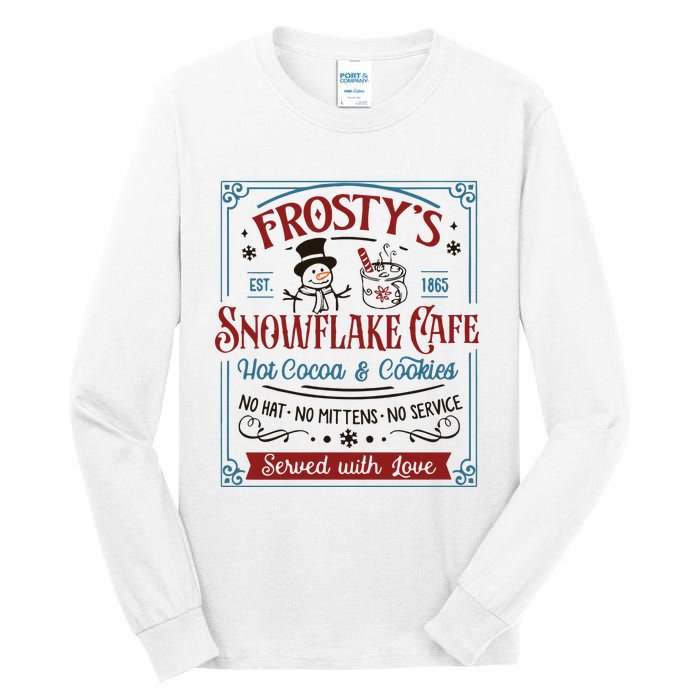 Frostys Snowflake Cafe Christmas Vibes Tall Long Sleeve T-Shirt