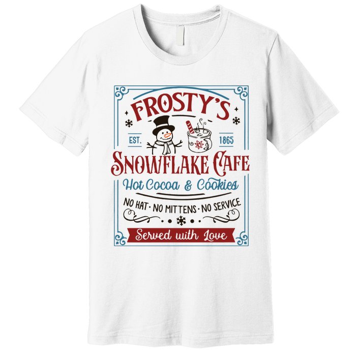 Frostys Snowflake Cafe Christmas Vibes Premium T-Shirt