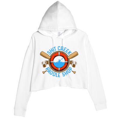 Funny Shit Creek Paddle Shop Kayaking Kayak Kayaker Joke Crop Fleece Hoodie