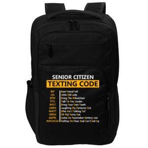 Funny Senior CitizenS Texting Code For Grandpa Impact Tech Backpack