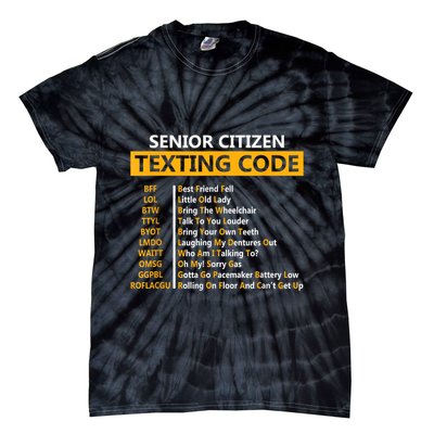 Funny Senior CitizenS Texting Code For Grandpa Tie-Dye T-Shirt