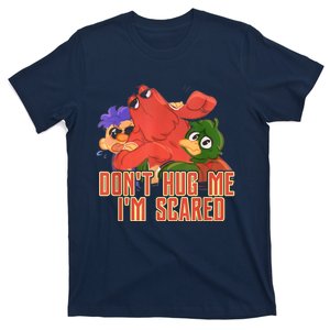 Funny Saying Don't Hug Me I'm Scareds Sarcasm Design T-Shirt