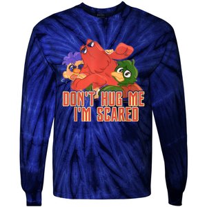 Funny Saying Don't Hug Me I'm Scareds Sarcasm Design Tie-Dye Long Sleeve Shirt