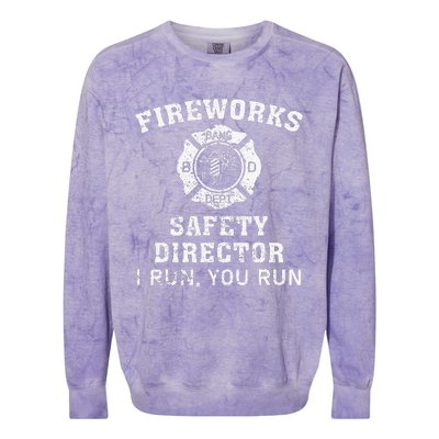 Fireworks Safety Director I Run You Run Bang Colorblast Crewneck Sweatshirt