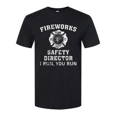 Fireworks Safety Director I Run You Run Bang Softstyle CVC T-Shirt