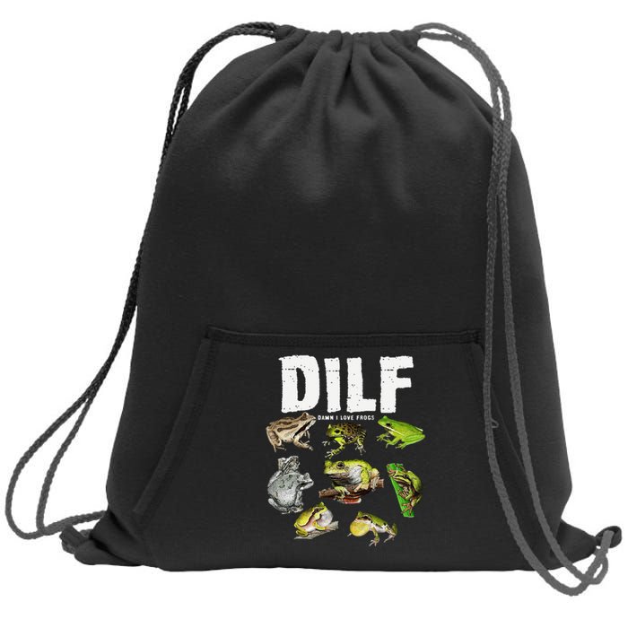 Funny Saying DILF Damn I Love Frogs Animals Sweatshirt Cinch Pack Bag