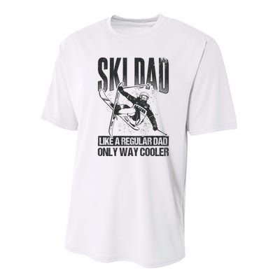 Funny Ski Dad Like A Regular Dad Only Way Cooler Gift Skier Lover Performance Sprint T-Shirt