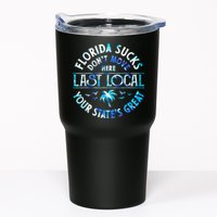 Florida Suckss Dont Move Here Last Local Funny Tumbler