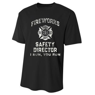 Fireworks Safety Director 4th Of July Firefighter Performance Sprint T-Shirt