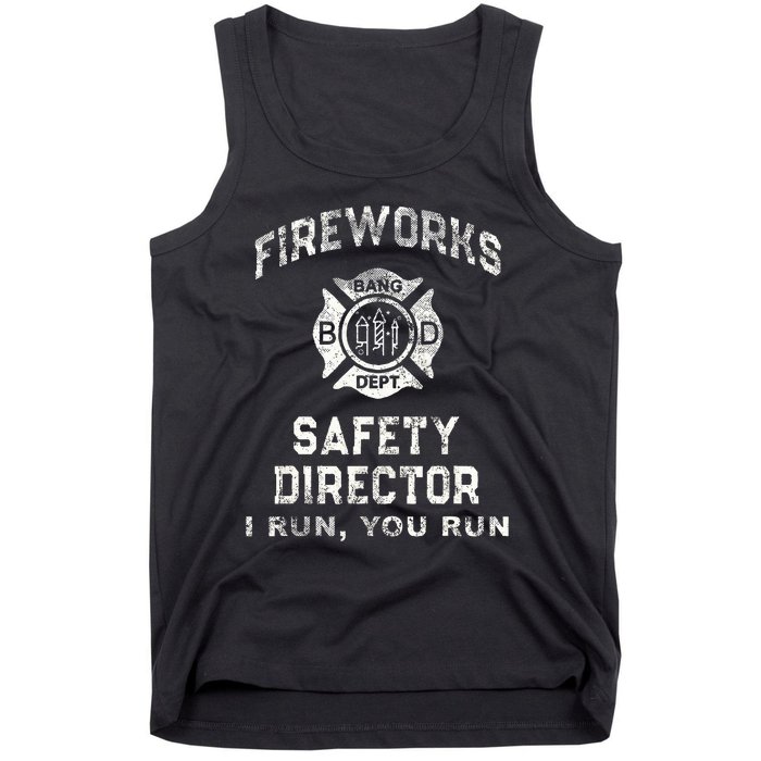 Fireworks Safety Director 4th Of July Firefighter Tank Top