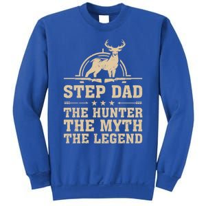 Funny Step Dad The Hunter The Myth The Legend Fathers Day Cute Gift Sweatshirt