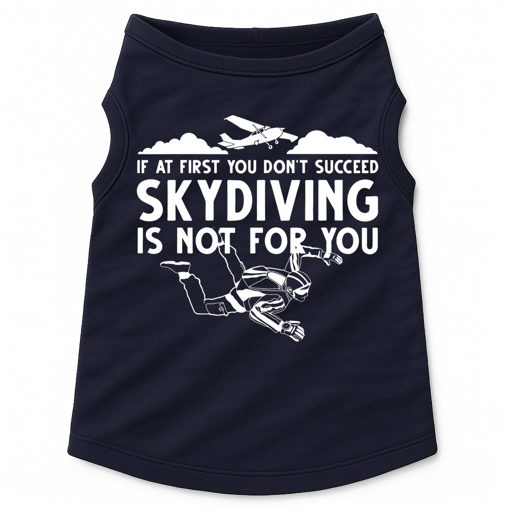 Funny Skydiving Design For Men Women Skydiver Skydive Lovers Doggie Tank
