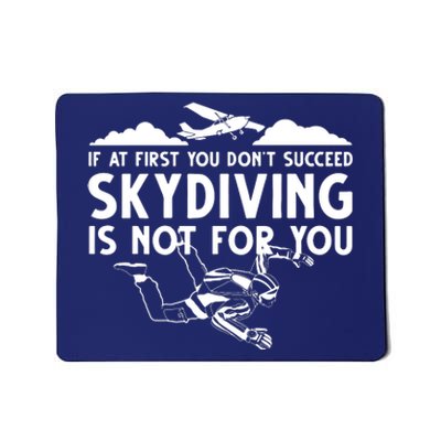 Funny Skydiving Design For Men Women Skydiver Skydive Lovers Mousepad