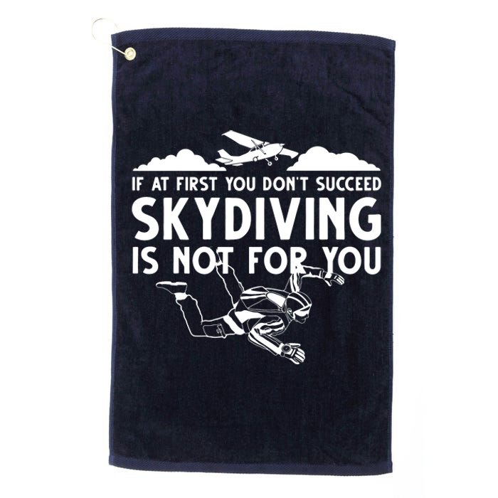 Funny Skydiving Design For Men Women Skydiver Skydive Lovers Platinum Collection Golf Towel