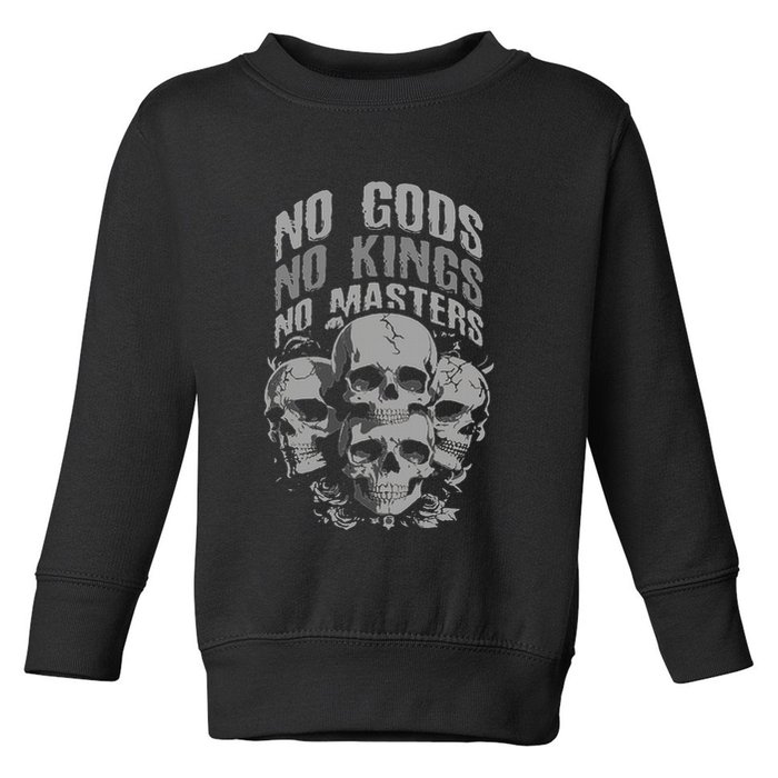 Funny Skull Design No Gods No Kings No Toddler Sweatshirt