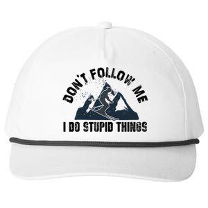 Funny Skiing Don't Follow Me I Do Stupid Things Snowboard Great Gift Snapback Five-Panel Rope Hat