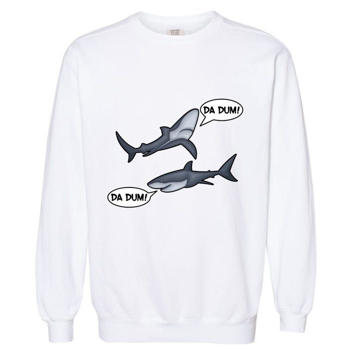 Funny Shark Da Dum Da Dum Garment-Dyed Sweatshirt
