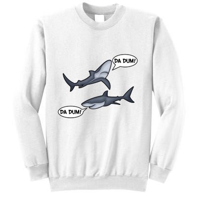 Funny Shark Da Dum Da Dum Sweatshirt