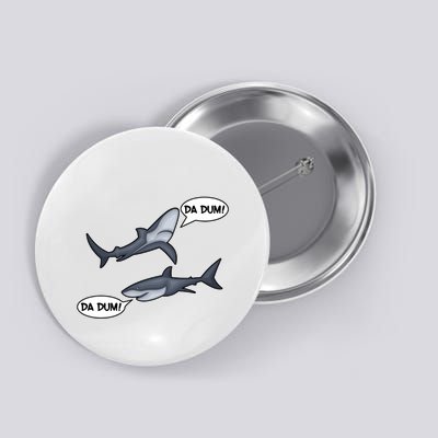 Funny Shark Da Dum Da Dum Button