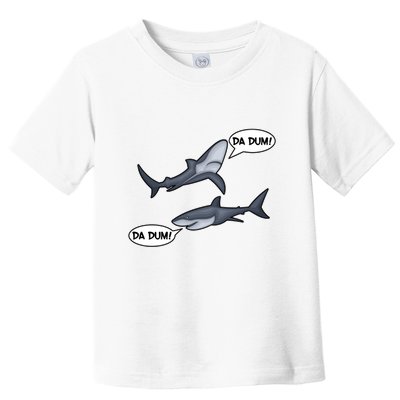 Funny Shark Da Dum Da Dum Toddler T-Shirt