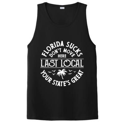 Florida Sucks's Don't Move Here Last Local Funny PosiCharge Competitor Tank