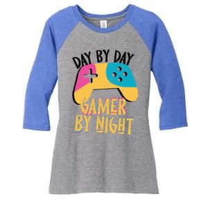 Funny Sarcastic Dad By Day Gamer By Night Video Games Lover Gift Women's Tri-Blend 3/4-Sleeve Raglan Shirt