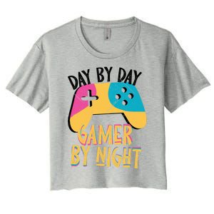 Funny Sarcastic Dad By Day Gamer By Night Video Games Lover Gift Women's Crop Top Tee