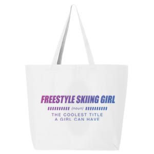 Freestyle Skiing Definition Freestyle Skier Funny Gift 25L Jumbo Tote