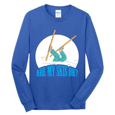 Funny Skiing Design Are My Skis Ok ? For Winter Sports Gift Tall Long Sleeve T-Shirt