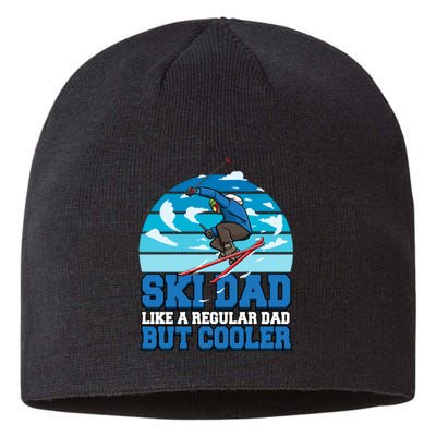 Funny Ski Dad Like Regular Dad But Cooler Gifts For Skier Sustainable Beanie