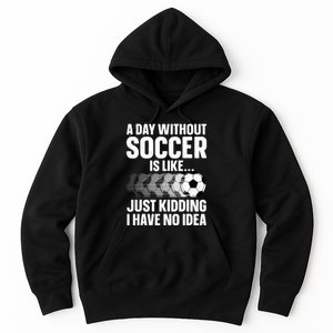 Funny Soccer Design For Women Sport Player Soccer Lover Hoodie