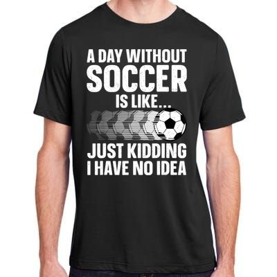 Funny Soccer Design For Women Sport Player Soccer Lover Adult ChromaSoft Performance T-Shirt