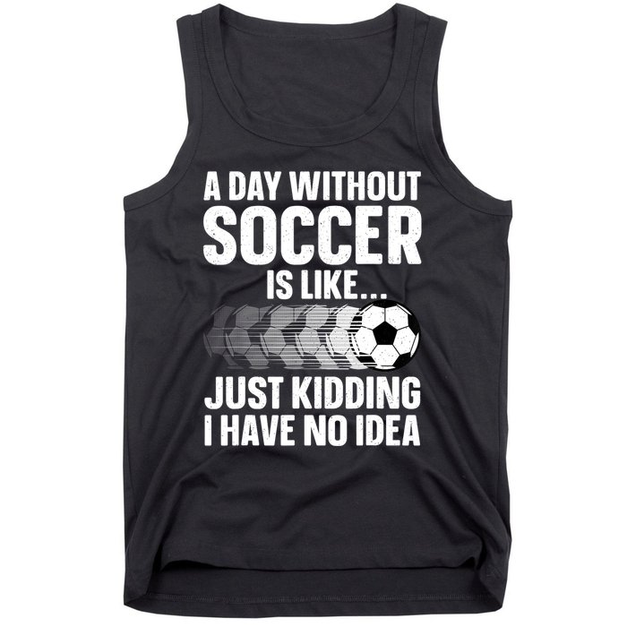 Funny Soccer Design For Women Sport Player Soccer Lover Tank Top