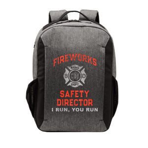 FIREWORKS SAFETY DIRECTOR I Run You Firefighter America Vector Backpack