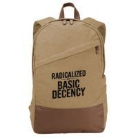 Funny Social Democracy Radicalized By Basic Decency Cotton Canvas Backpack