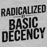 Funny Social Democracy Radicalized By Basic Decency Ladies PosiCharge Tri-Blend Wicking Tank